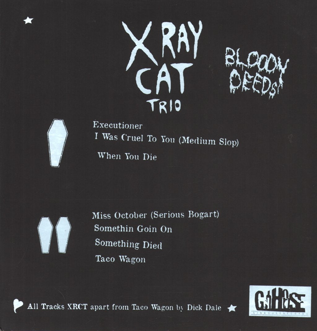 X Ray Cat Trio - Bloody Deeds - 12 Inch