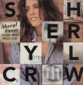 Sheryl Crow - Tuesday Night Music Club - Cd