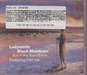 Ladysmith Black Mambazo Featuring Des'ree - Ain't No Sunshine - Cd