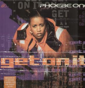Phoebe One - Get On It - 12 Inch