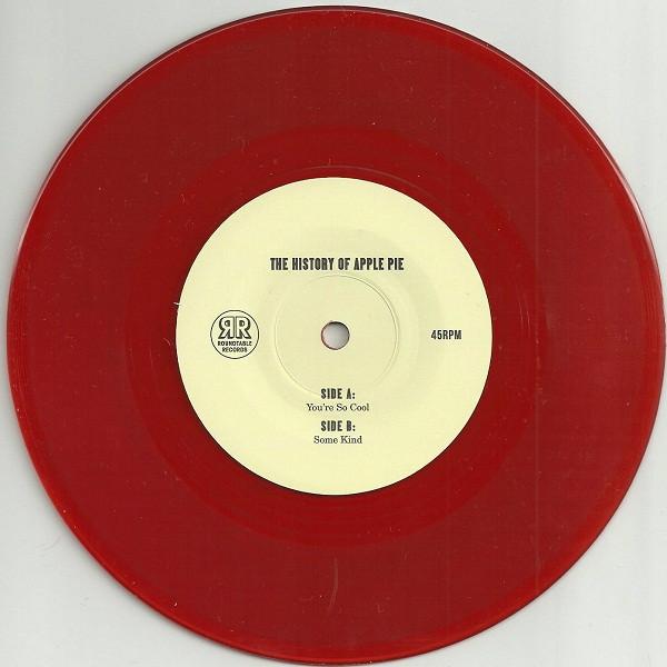 History Of Apple Pie - You're So Cool - 7 Inch