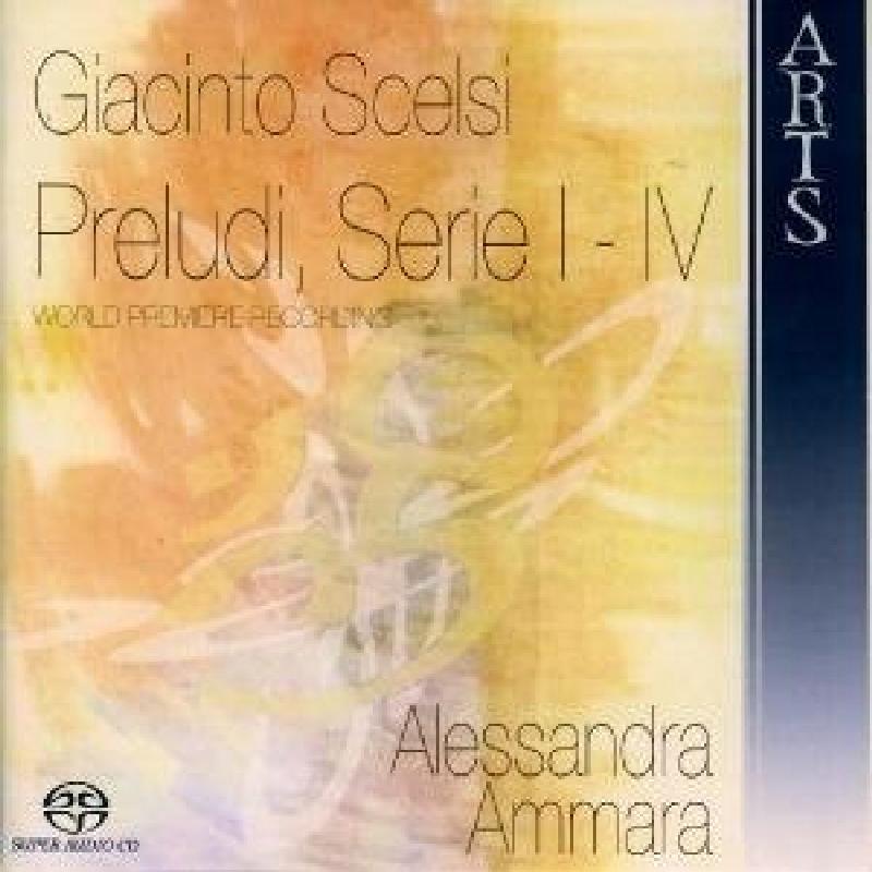 Alessandra Ammara - Preludes, Series I IV - Cd