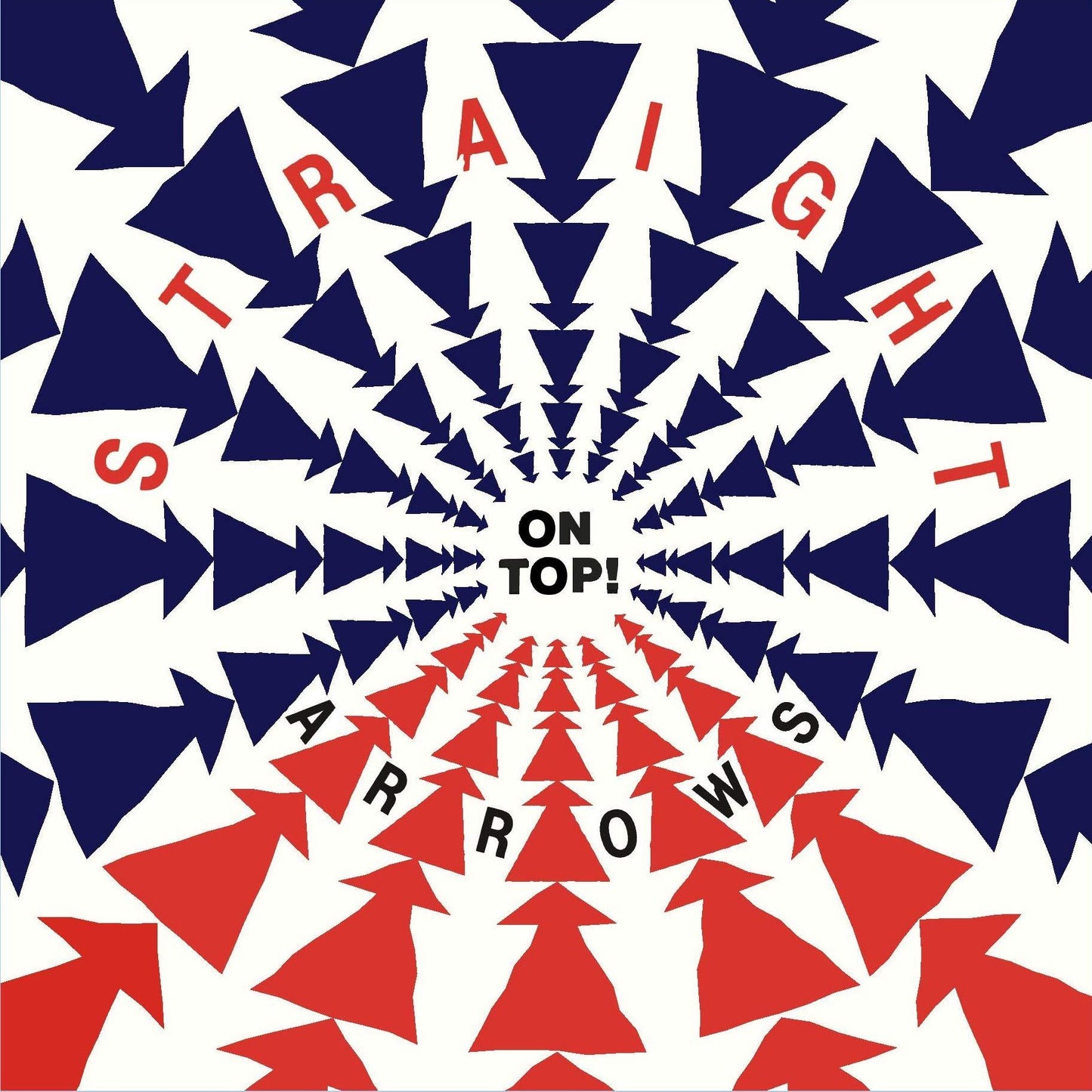 Straight Arrows - On Top! - Cd