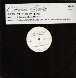 Charlene Smith - Feel The Rhythm - 12 Inch