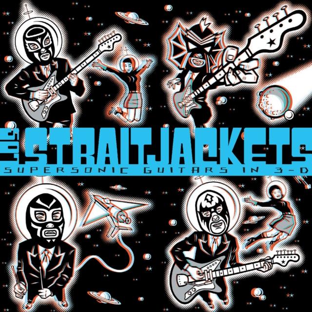Los Straitjackets - Supersonic Guitars In 3-D - Lp