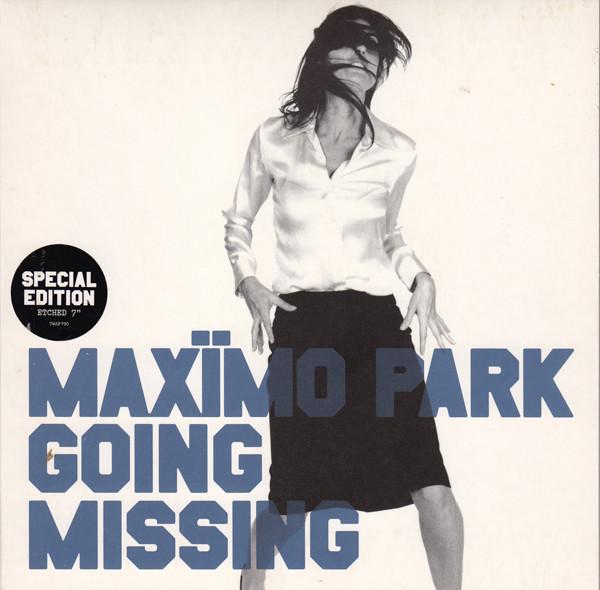 Maximo Park - Going Missing - 7 Inch