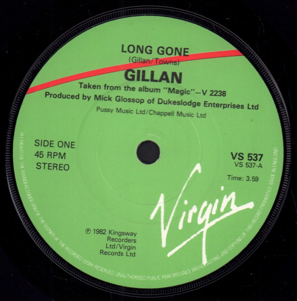Gillan - Long Gone - 7 Inch