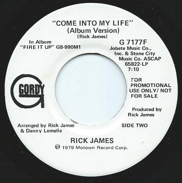 Rick James - Come Into My Life - 7 Inch