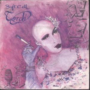 Soft Cell - Torch - 7 Inch