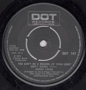 Donna Fargo - You Can't Be A Beacon - 7 Inch