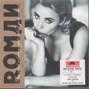 Roman - You Can't Always Get What You Want - 7 Inch