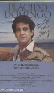 Placido Domingo - My Life For A Song - Cassette