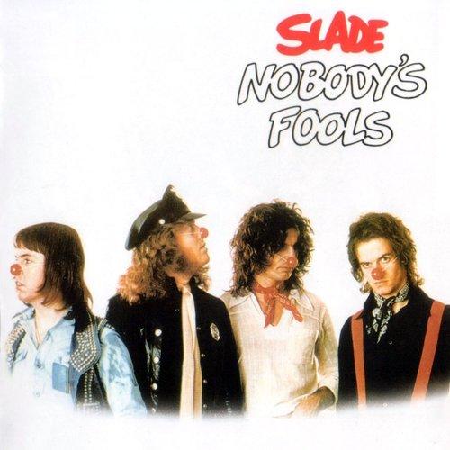 Slade - Nobody's Fools - Cd