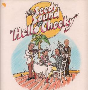 Tim Brooke-Taylor,Barry Cryer,John Junkin,Denis King - Seedy Sound Of Hello Cheeky - Lp