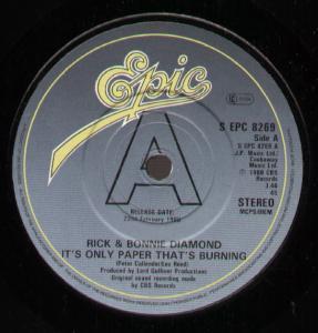 Rick And Bonnie Diamond - It's Only Paper That's Burning - 7 Inch
