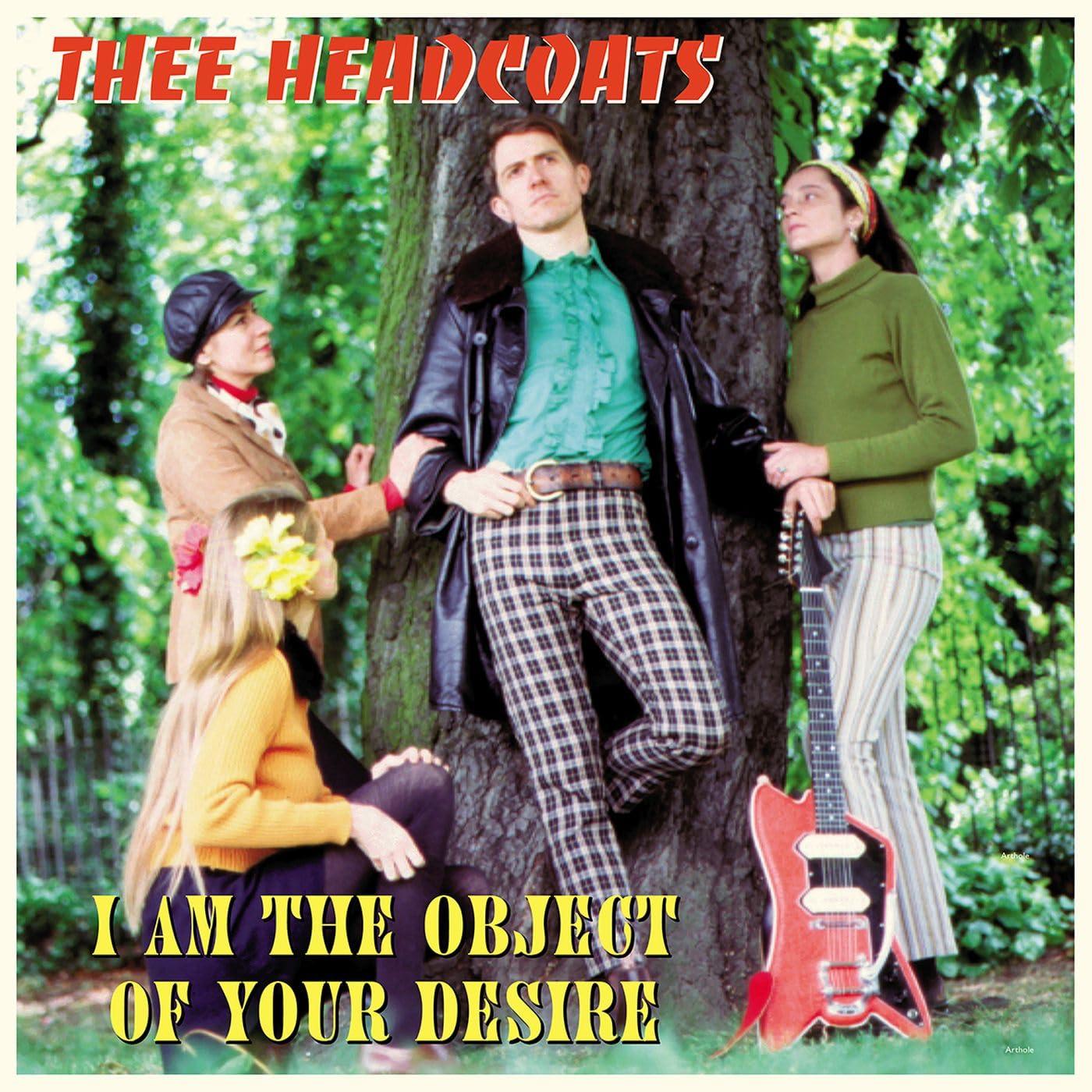 Thee Headcoats - I Am the Object of Your Desire - Lp