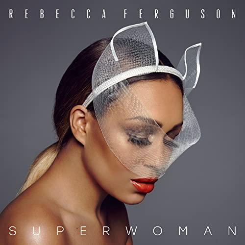 Rebecca Ferguson - Superwoman - Cd