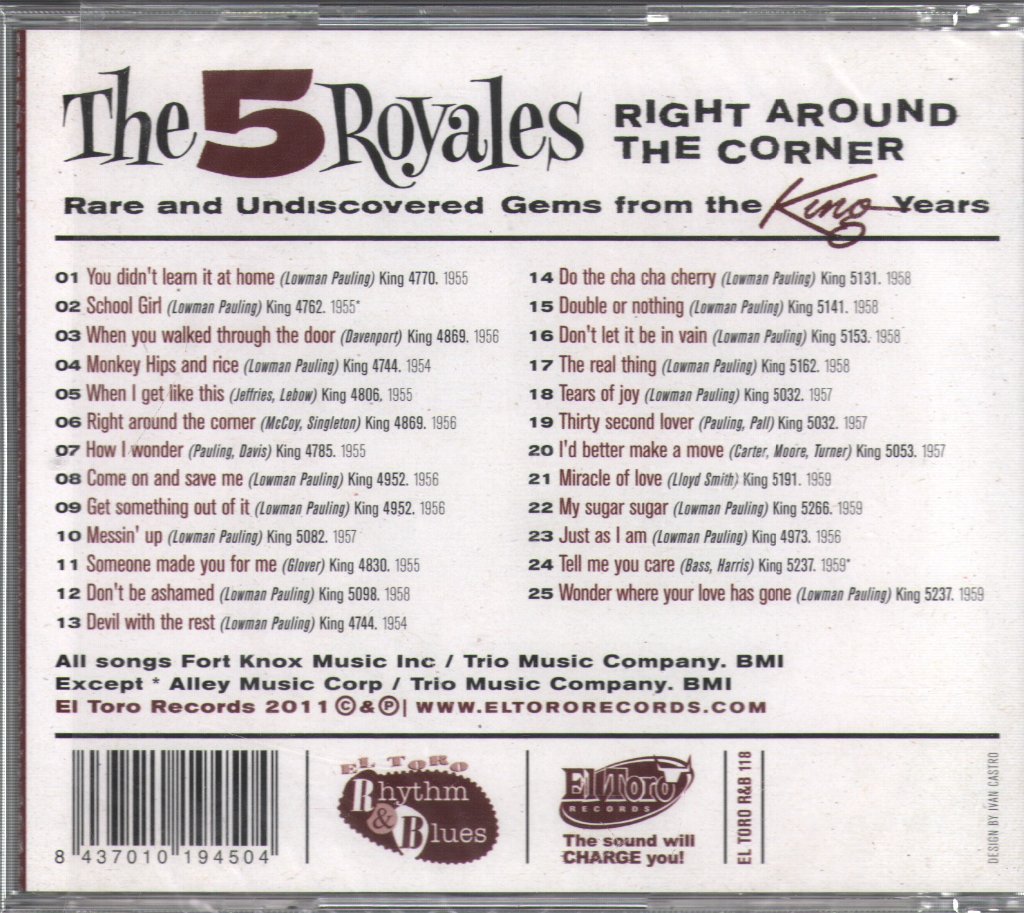 5 Royales - Right Around The Corner - Rare And Undiscovered Gems From The King Years - Cd
