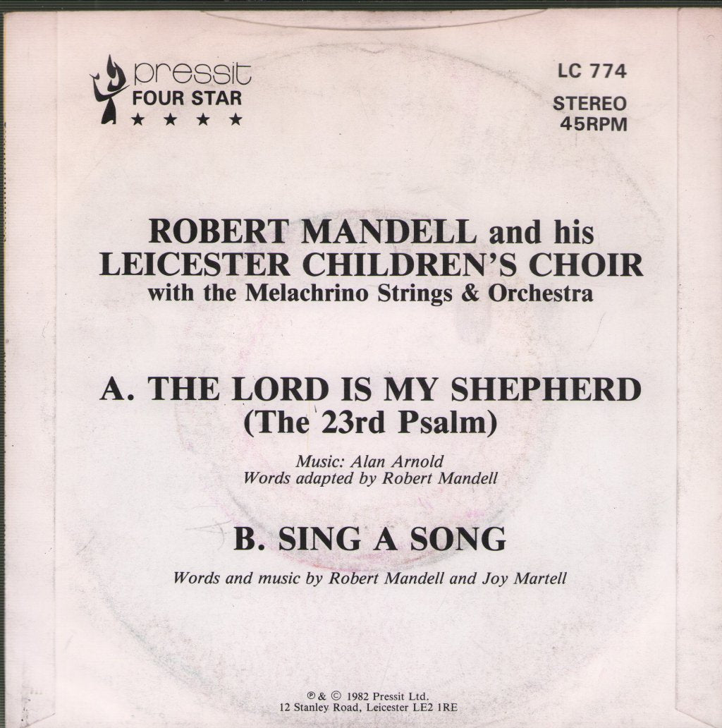 Robert Mandell And His Leicester Children's Choir With The Melachrino Strings And Orchestra - Lord Is My Shepherd (The 23rd Psalm) - 7 Inch