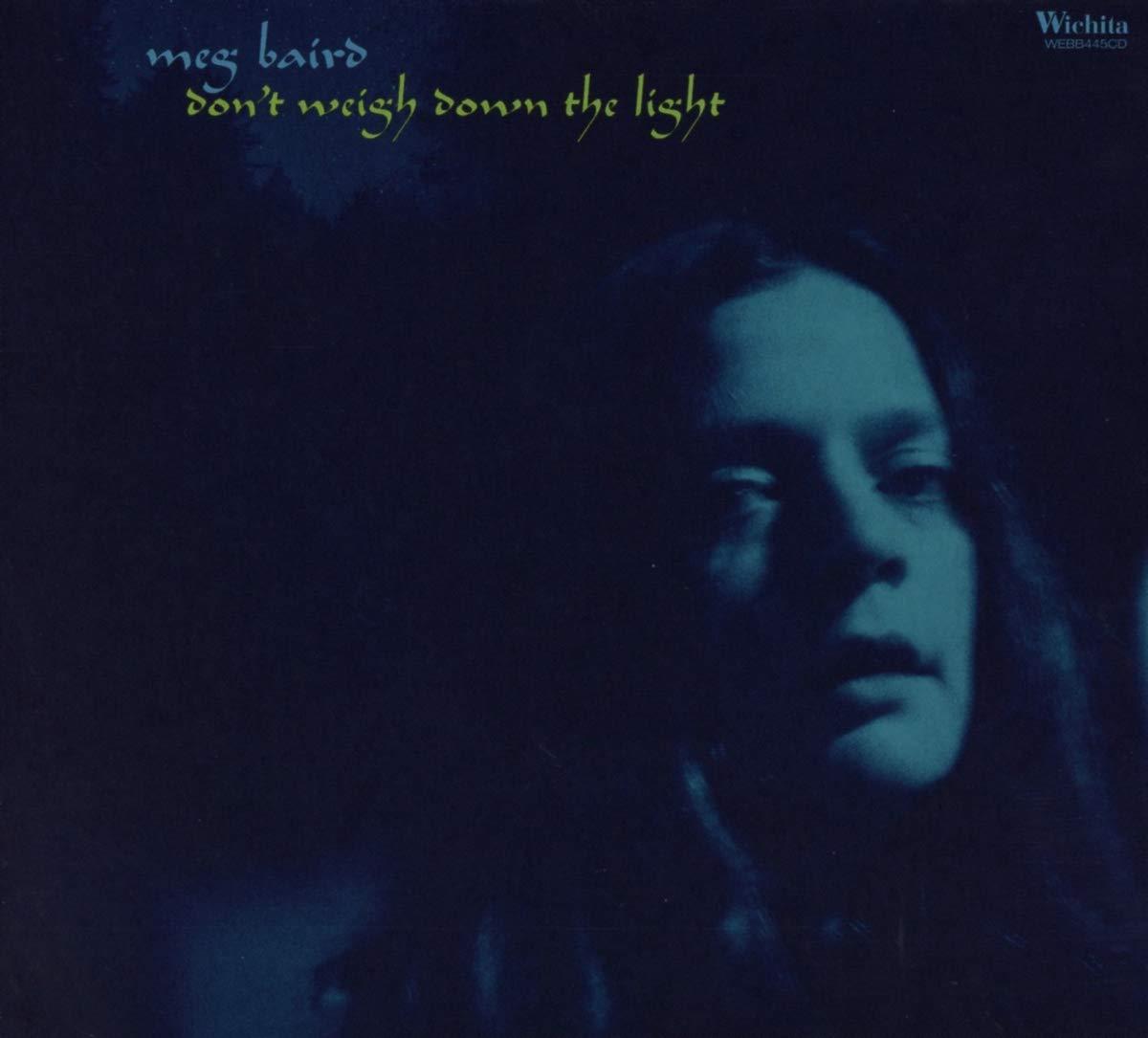 Meg Baird - Don't Weigh Down the Light - Cd
