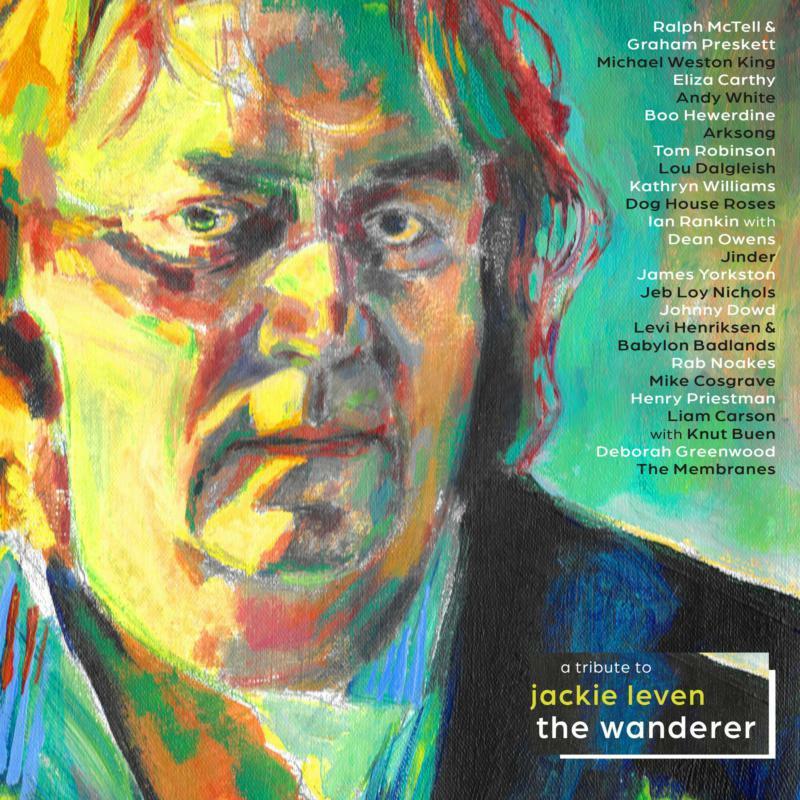 Various Artists - Wanderer - A Tribute To Jackie Leven (2cd) - Double Cd
