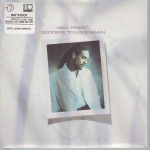 Maxi Priest - Goodbye To Love Again - 7 Inch