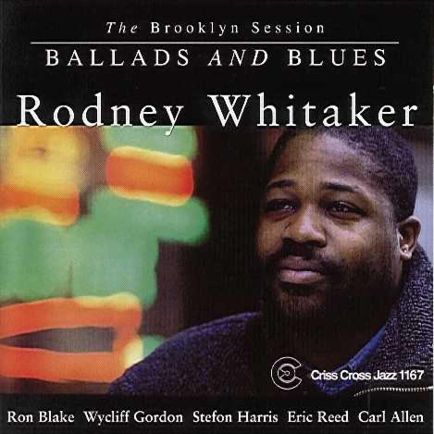 Rodney Whitaker Quintet - Ballads and Blues - the Brooklyn Session - Cd