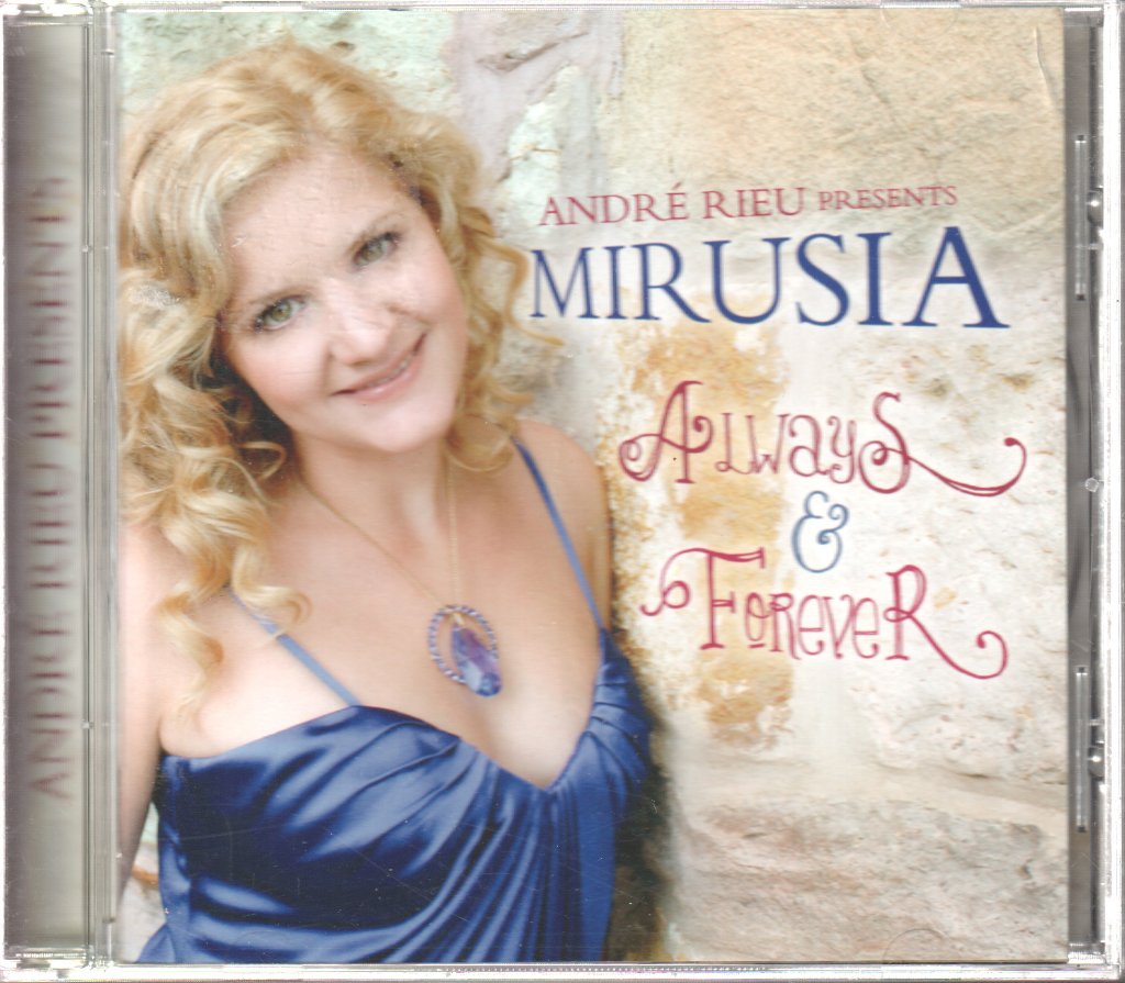André Rieu Presents Mirusia - Always & Forever - Cd