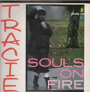 Tracie - Souls On Fire - 12 Inch