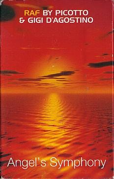 Raf By Picotto And Gigi D'agostino - Angel's Symphony - Cassette