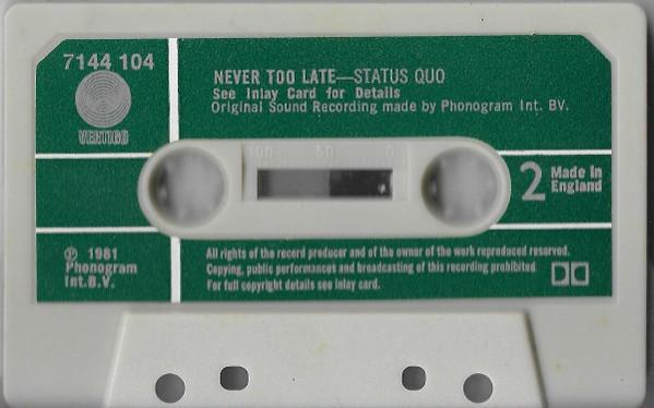 Status Quo - Never Too Late - Cassette