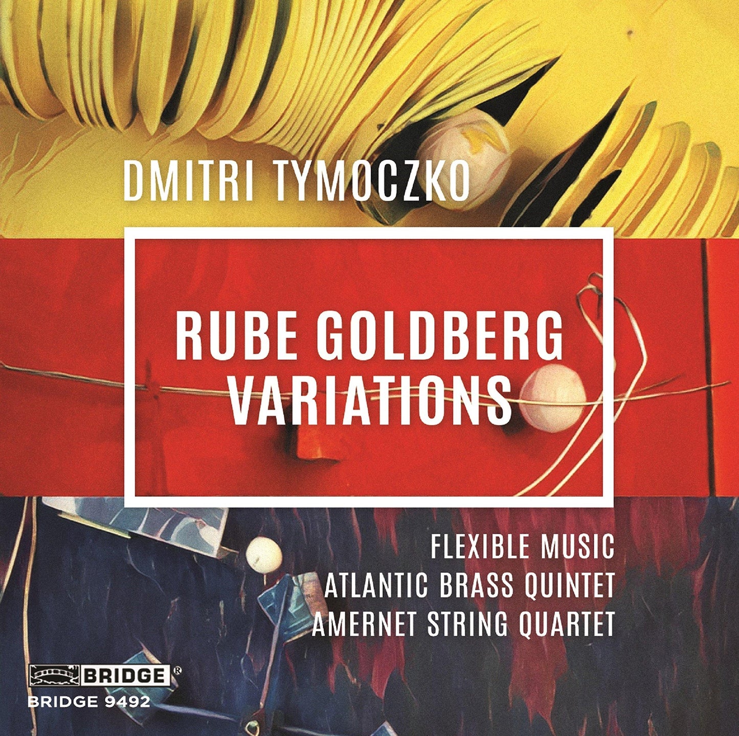 Various Artists - Dmitri Tymoczko: Rube Goldberg Variations - Cd