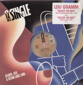 Lou Gramm - Ready Or Not - 12 Inch