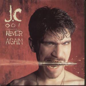 Jc-001 - Never Again - 7 Inch