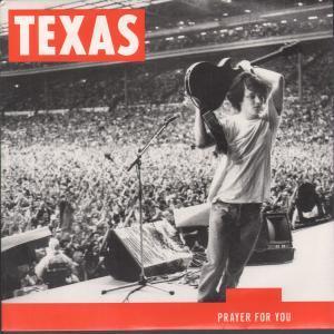 Texas - Prayer For You - 7 Inch
