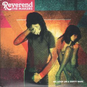 Reverend And The Makers - No Soap In A Dirty War - Cdr