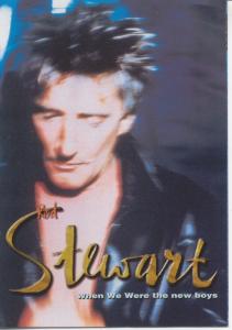 Rod Stewart - When We Were The New Boys - Flyer