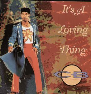 Cb Milton - It's A Loving Thing - 12 Inch