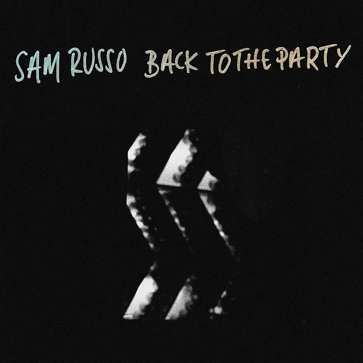 Sam Russo - Back To the Party - Lp