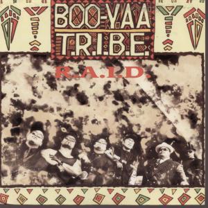 Boo-Yaa T.r.i.b.e. - R.a.i.d. - 7 Inch