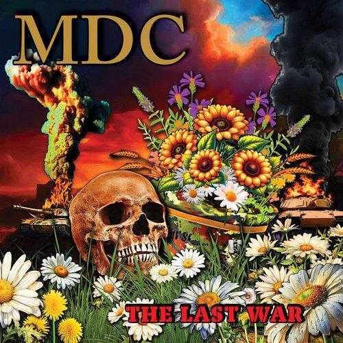 M.D.C. - Last War - Cd