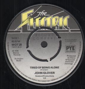 John Glover - Tired Of Being Alone - 7 Inch