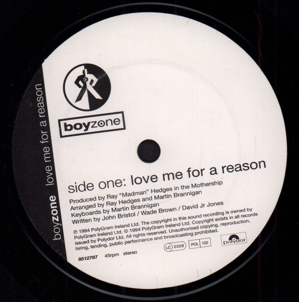 Boyzone (Boy Band) - Love Me For A Reason - 7 Inch