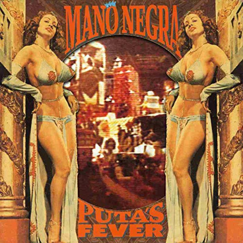 Mano Negra - Puta's Fever - Cd