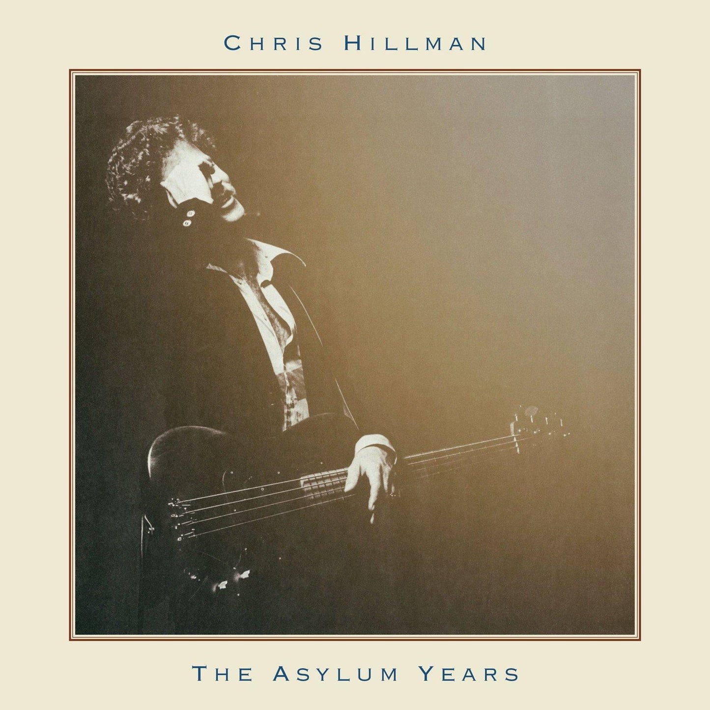Chris Hillman - Asylum Years - Cd