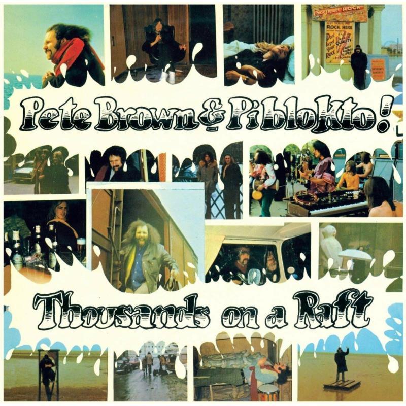 Pete Brown And Piblokto - Thousands On A Raft - Cd