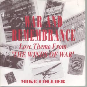 Mike Collier - War And Remembrance - 7 Inch