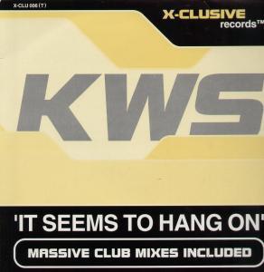 Kws - It Seems To Hang On - 12 Inch