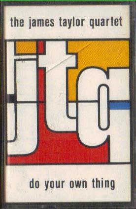 James Taylor Quartet - Do Your Own Thing - Cassette