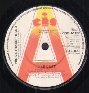 Nick Straker Band - Like Dust - 7 Inch